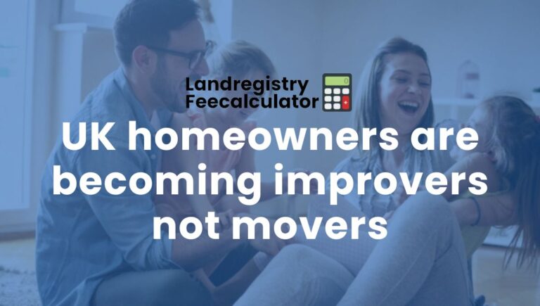 UK homeowners are becoming improvers not movers