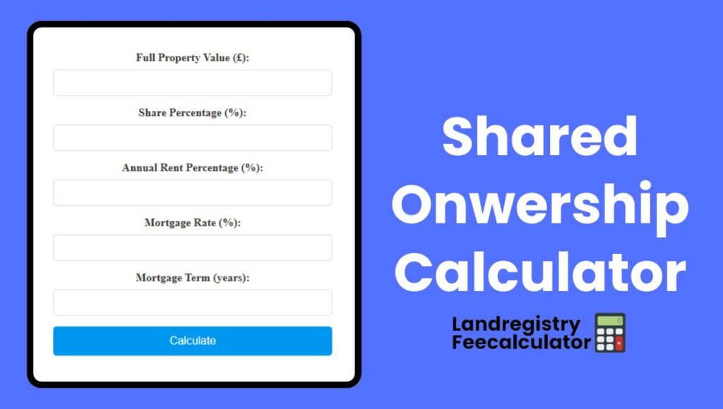 Shared Ownership Calculator